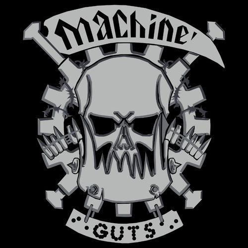 Machine Guts - Machine Guts