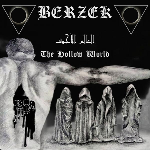 Berzek - The Hollow World -العالم الاجوف-