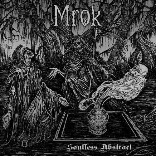 Mrok - Soulless Abstract