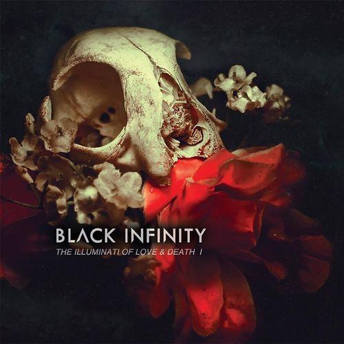 Black Infinity - The Illuminate of Love and Death I &amp; II (2CD)