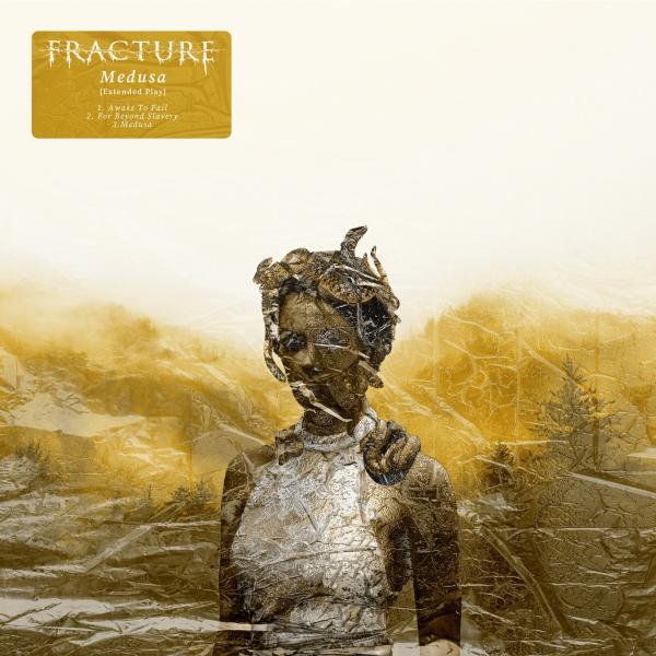 Fracture - Medusa (EP)