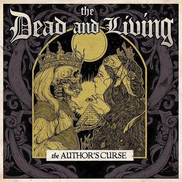 The Dead And Living - The Author's Curse