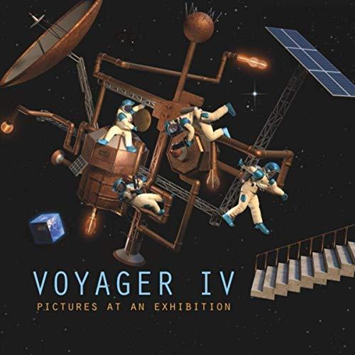 Voyager IV - Pictures At An Exhibition