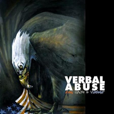 Verbal Abuse - Discography (1983-2011)