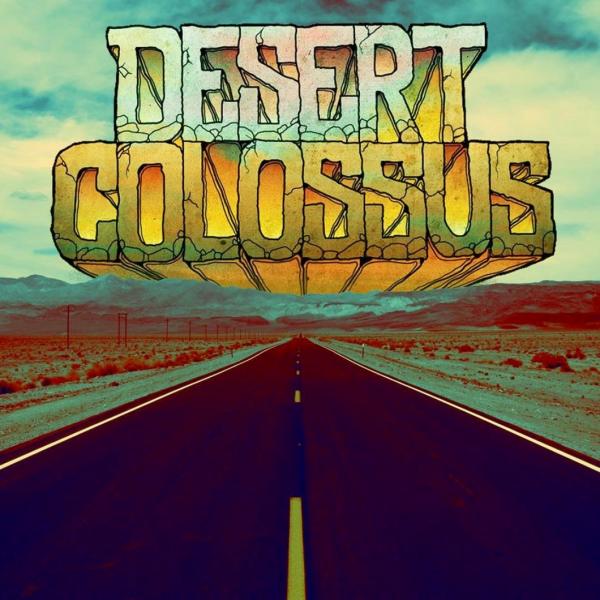Desert Colossus - Discography (2016 - 2020)