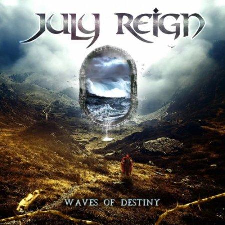 July Reign - Waves of Destiny