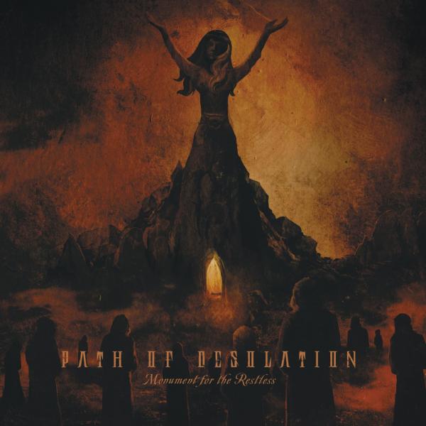 Path of Desolation - Monument for the Restless