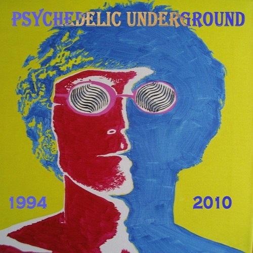Various Artists - Psychedelic Underground (1994 - 2013)(Compilation)
