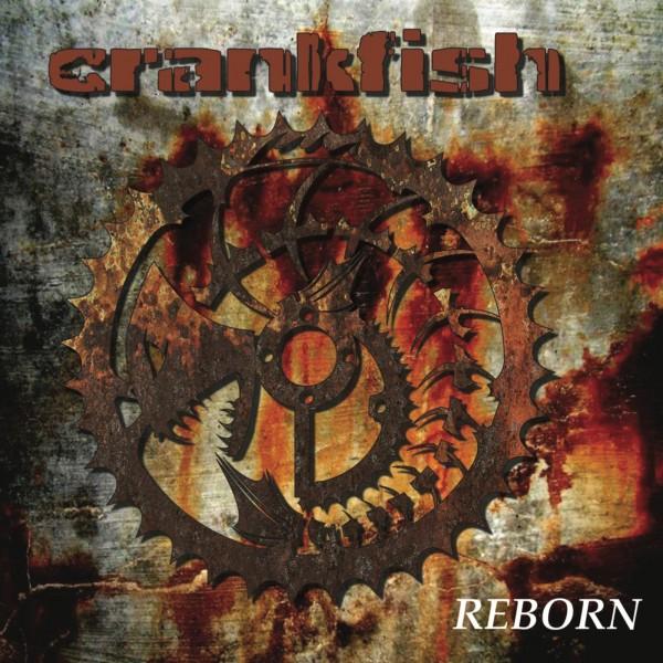 Crankfish - Reborn