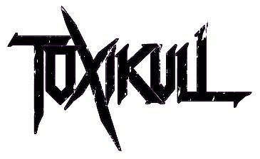 Toxikull - Discography (2016 - 2019)