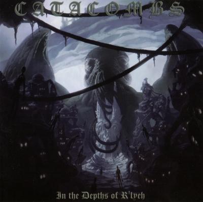 Catacombs - In the Depths of R'lyeh (Lossless)