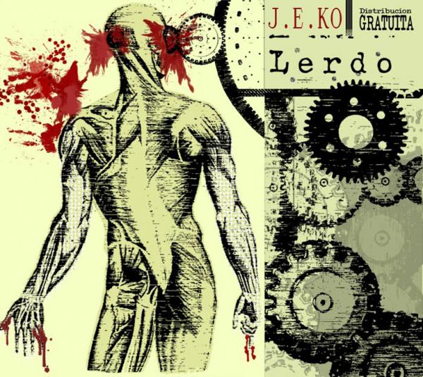Lerdo - Discography (2006-2008)