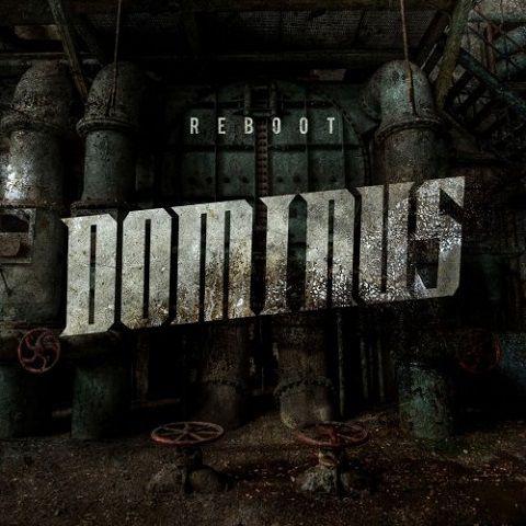 Dominus - Reboot
