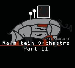 Marco Kasiske - Rammstein Orchestra Part 1 &amp; Rammstein Orchestra Part 2