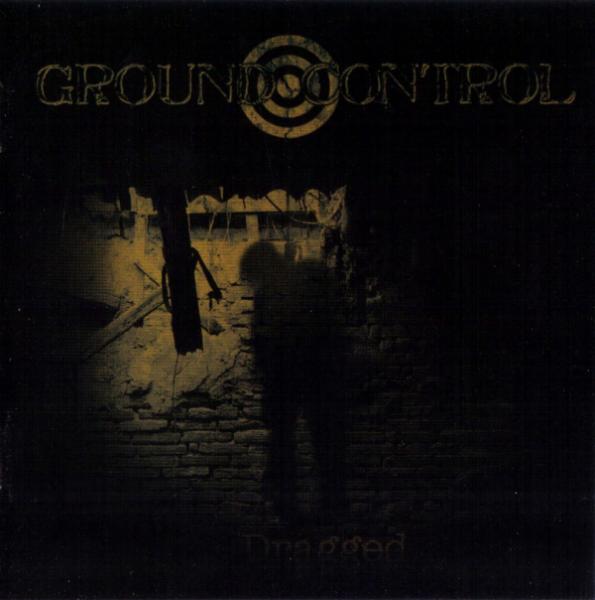 Ground Control - Discography (2006-2010)