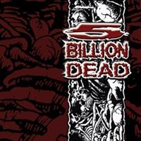 5 Billion Dead - 5 Billion Dead (ЕР)