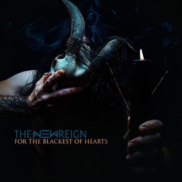 The New Reign - For the Blackest of Hearts (EP)