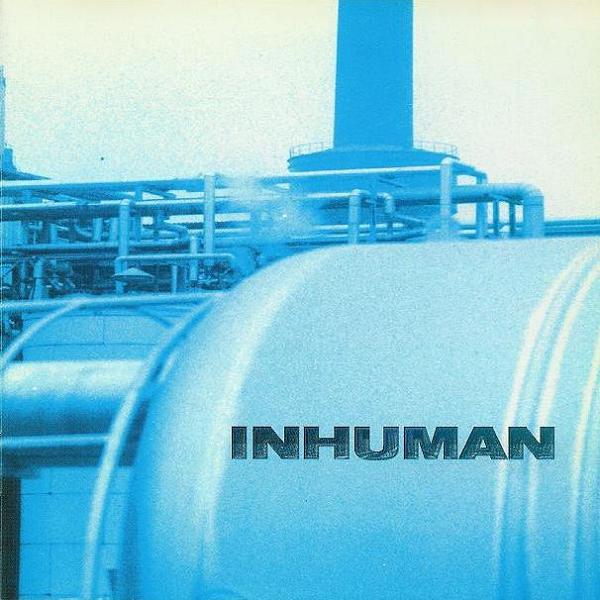 Inhuman - (Havoc Mass) Inhuman (lossless)