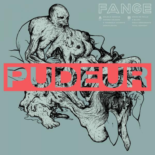 Fange - Pudeur