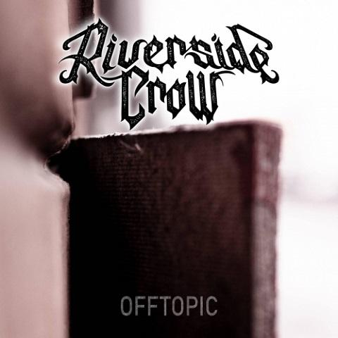 Riverside Crow - Offtopic