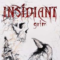 Insidiant - Grim
