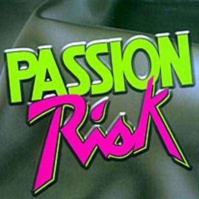 Passion Risk - Passion Risk