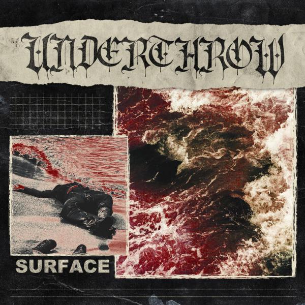 Underthrow - Surface (EP)
