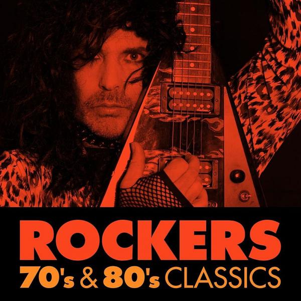 Various Artists - Rockers: 70's &amp; 80's Classics