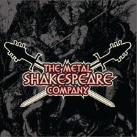 The Metal Shakespeare Company - The Metal Shakespeare Company
