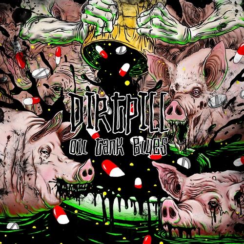 Dirtpill - Discography (2008-2011)