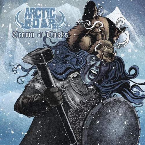Arctic Boar - Crown of Tusks (EP)