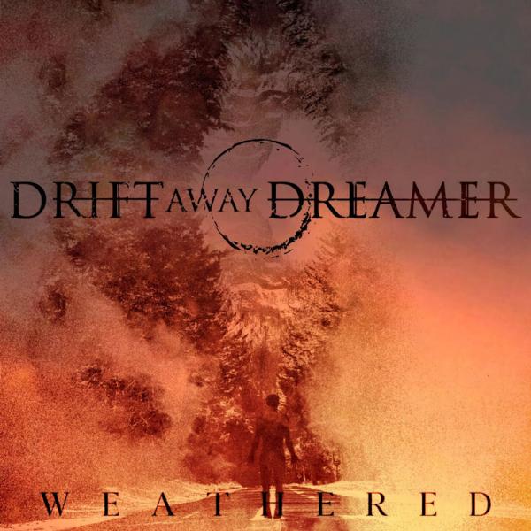 Drift Away Dreamer - Weathered