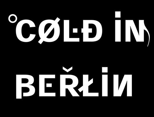 Cold In Berlin - Discography (2009 - 2019)