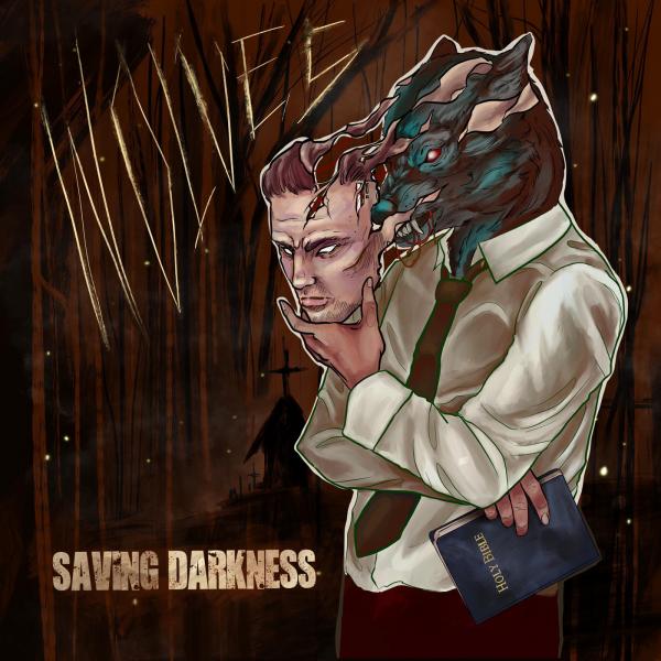 Saving Darkness - Wolves