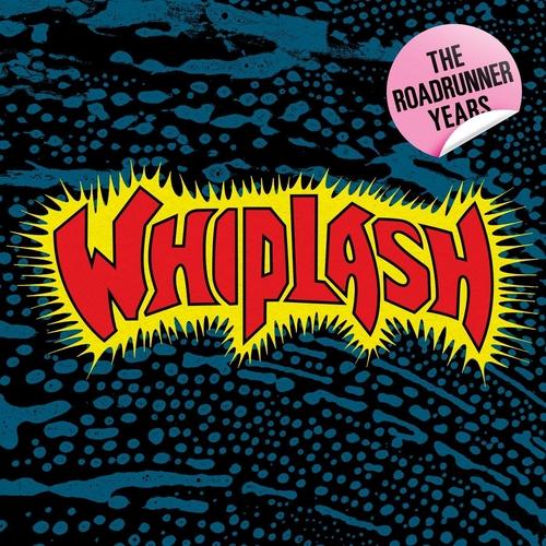 Whiplash - The Roadrunner Years (Compilation)