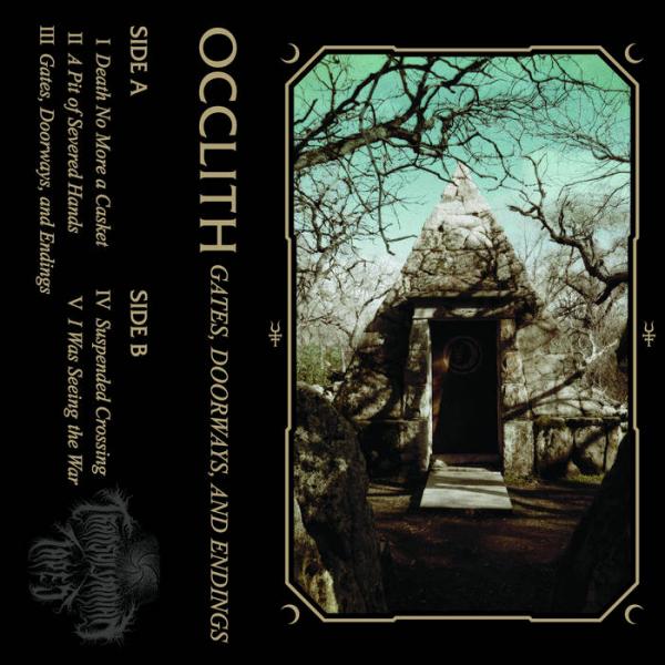 Occlith - Gates, Doorways, And Endings