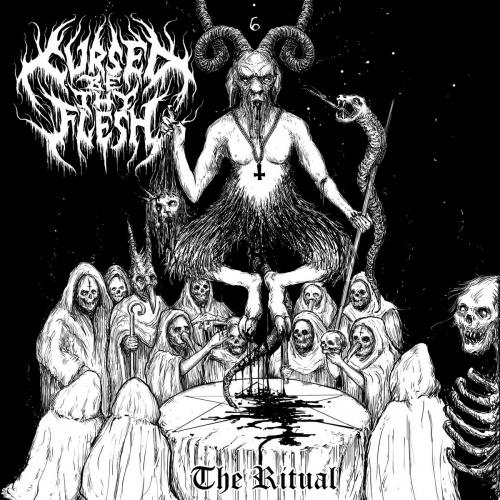 Cursed Be Thy Flesh - The Ritual