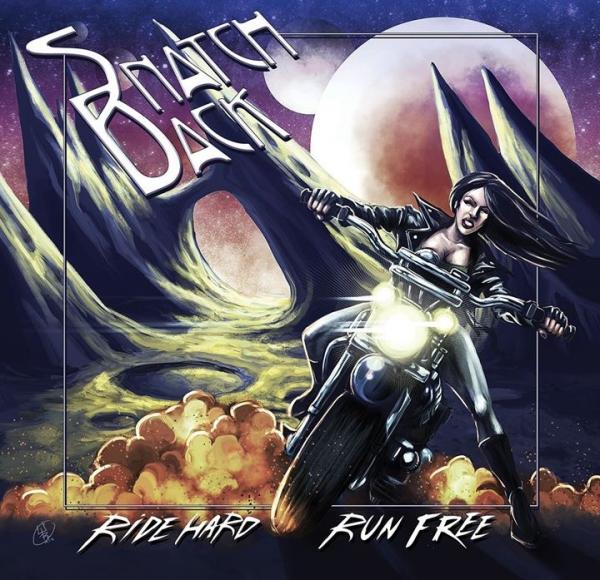 Snatch-Back - Ride Hard Run Free