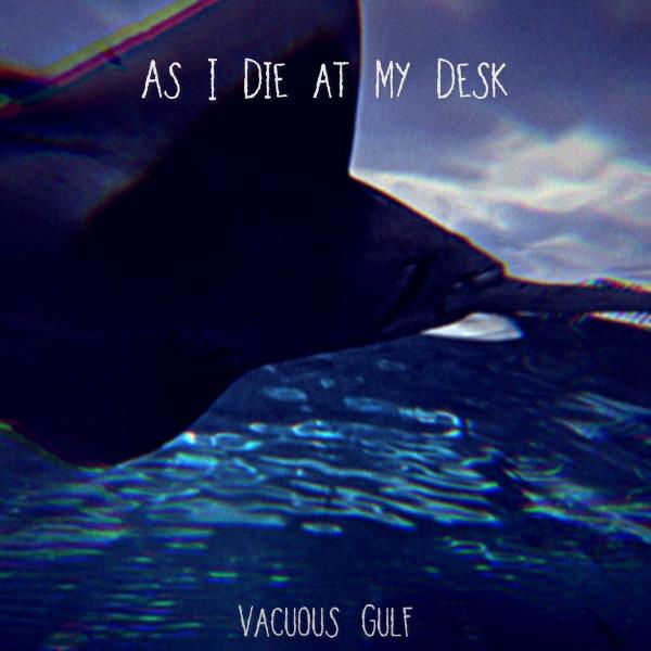 As I Die at My Desk - Discography (2018 - 2020)