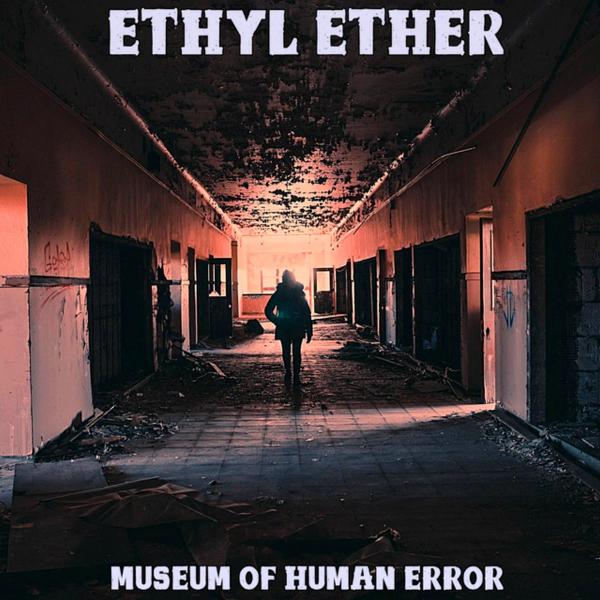 Ethyl Ether - Discography (2017 - 2020)