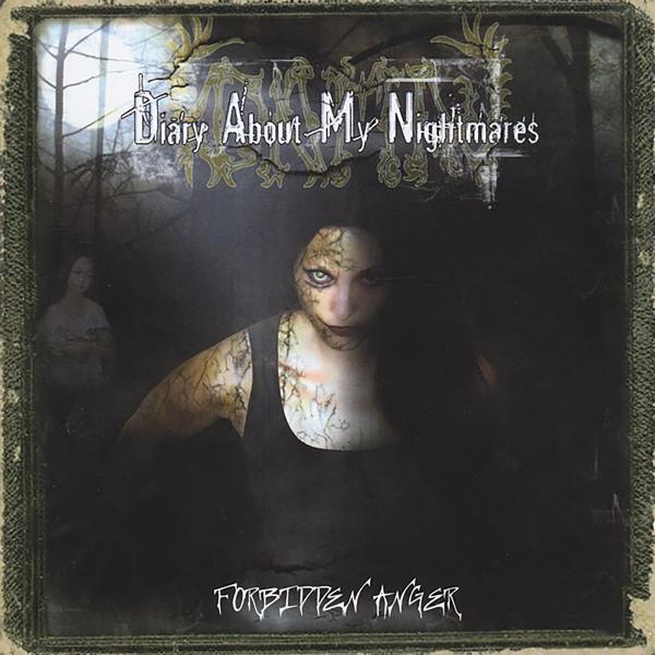 Diary About My Nightmares - Forbidden Anger
