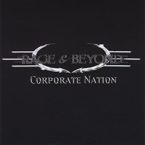 Rage And Beyond - Corporate Nation