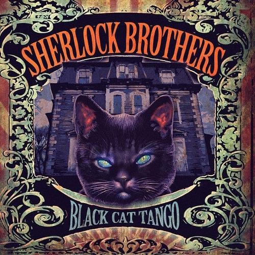 Sherlock Brothers - Black Cat Tango