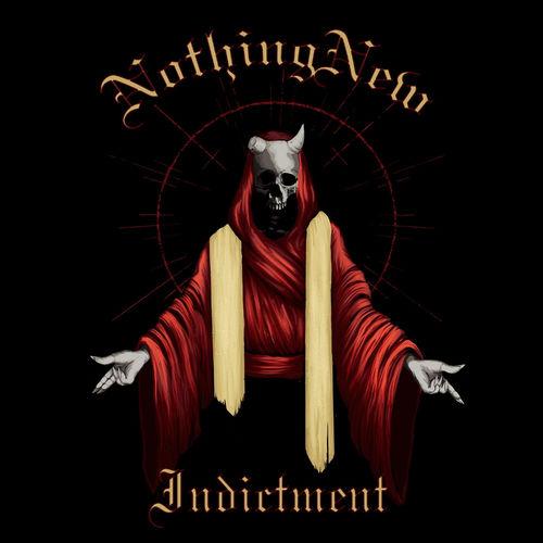 Nothingnew - Indictment