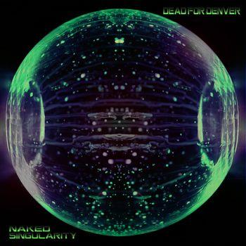 Dead For Denver - Discography (2012-2013)