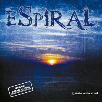 Espiral - Cuando Vuelve El Sol
