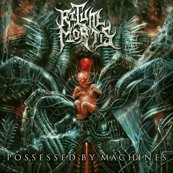 Ritual Mortis - Possessed by Machines