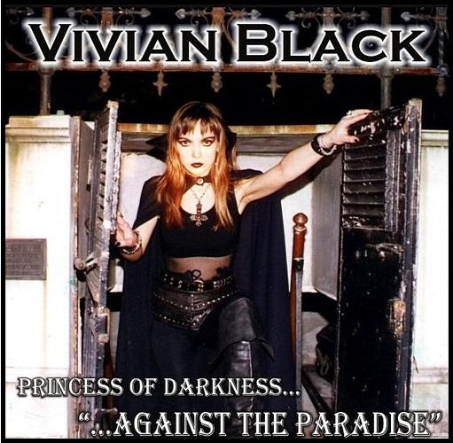 Vivian Black - Princess of darkness... against the paradise