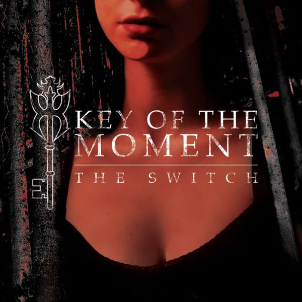 Key of the Moment - The Switch