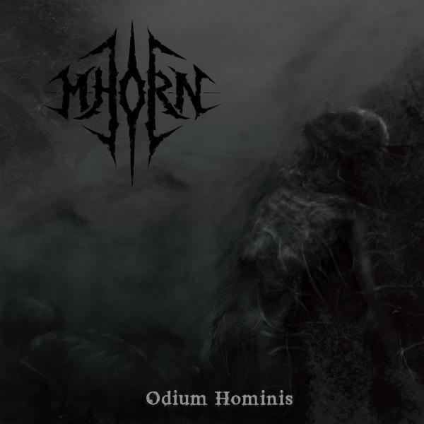 Mhorn - Odium Hominis (EP)